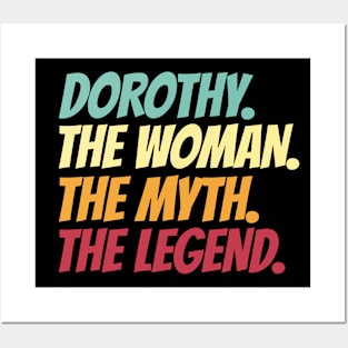 Dorothy The Woman The Myth The Legend Posters and Art